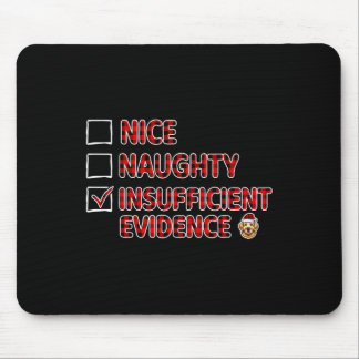 Tapis De Souris Nice Naughty Preuve Drôle Insuffisant Golden Re