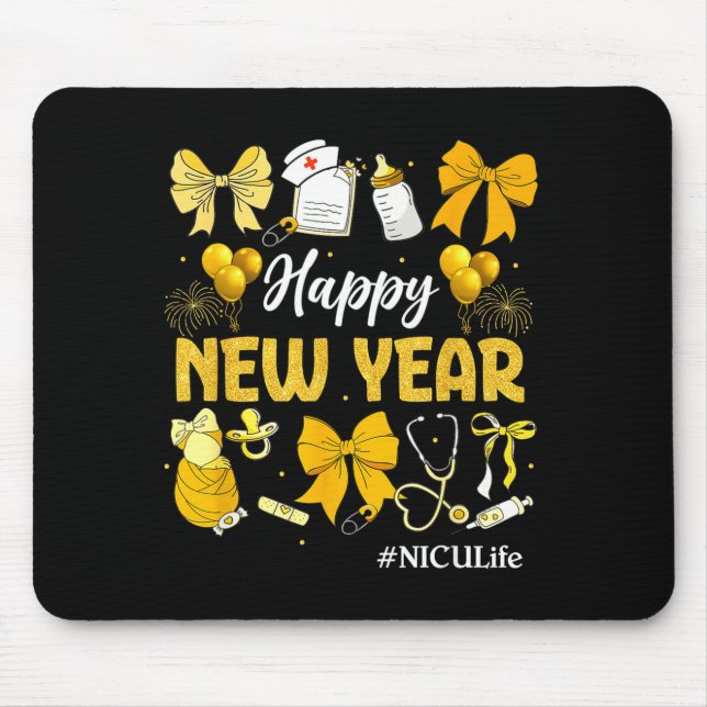 Tapis De Souris Nicu Life Happy New Years 2026 Neonatal Nicu Nurse (Devant)