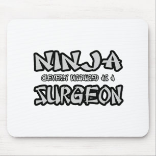 Tapis De Souris Ninja...chirurgien