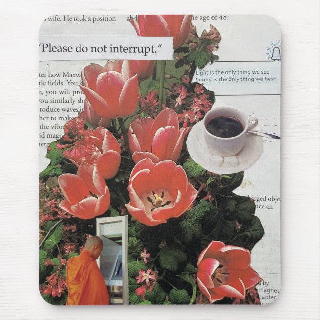 Tapis De Souris N'Interrompez Pas L'Argent Matin Café Thé Heure (Devant)