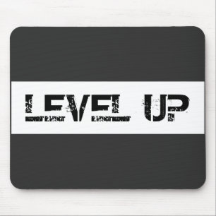 Tapis De Souris Niveau supérieur Inspiration / Motivation Dire
