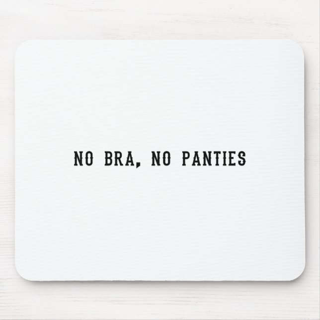 Tapis De Souris No Bra No Panties Funny Adult Womens  (Devant)