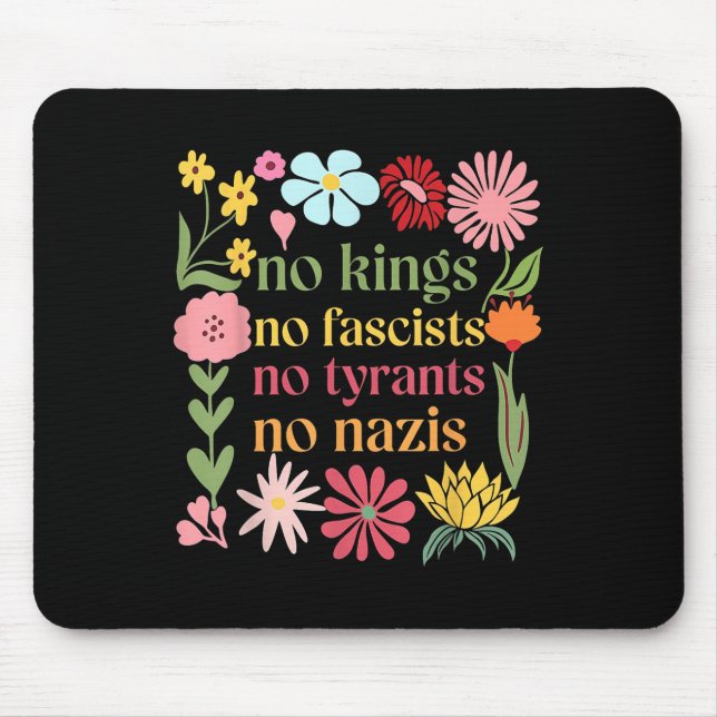 Tapis De Souris No Kings In America No Fascists We The People Poli (Devant)