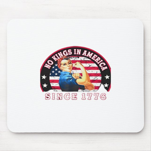 Tapis De Souris No Kings In America Since 1776 USA Flag Save  Esse (Devant)