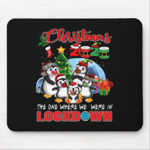 Tapis De Souris Noël Celui Où Nous Étions Dans Le Pengui De Lockdo