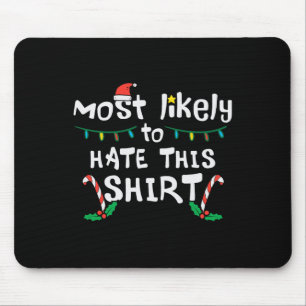 Tapis De Souris Noël Hait Probablement Cette Famille Hommes Femmes