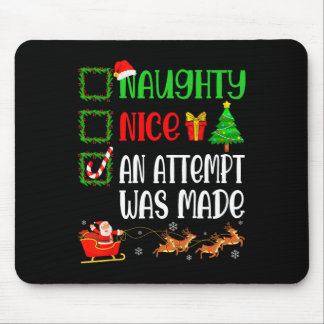 Tapis De Souris Noël Nice Naughty Une Tentative A Été Fait Drôle X