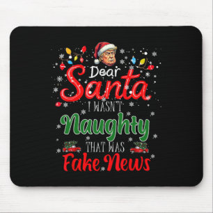 Tapis De Souris Noël Trump Cher Père Noël Faux News Drôle Noël Moi