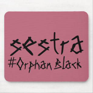 Tapis De Souris Noir de #Orphan de Sestra d'exposition de TV