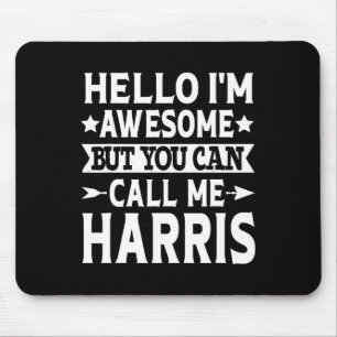 Tapis De Souris Nom de famille Call Me Harris Team Nom de famille