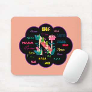 Tapis De Souris Nom initial floral de Nana