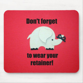 Tapis De Souris N'oubliez pas de porter votre garde-robe !