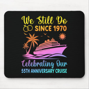 Tapis De Souris Nous faisons toujours 55 ans depuis 1970 55e anniv