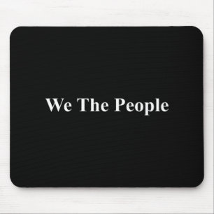 Tapis De Souris Nous Le Peuple Unis États Démocratie Trump Protest