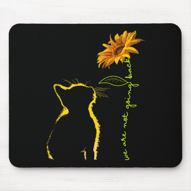 Tapis De Souris Nous Ne Retournons Pas La Conception Du Tournesol  (Devant)