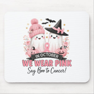 Tapis De Souris Nous Portons Nk Dire Boot Au Cancer Cancer Du Sein