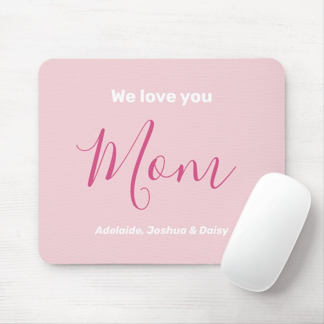 Tapis De Souris Nous t'aimons Maman Pink Minimalist (Avec souris)