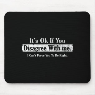 Tapis De Souris Nouveauté Graphique Humour Amusant C'est Ok Si Vou