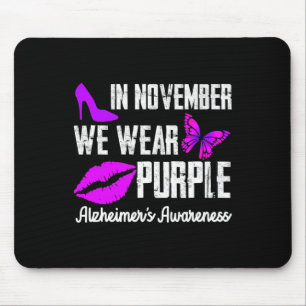 Tapis De Souris Novembre Nous Portons le Violet Alzheimer Sensibil