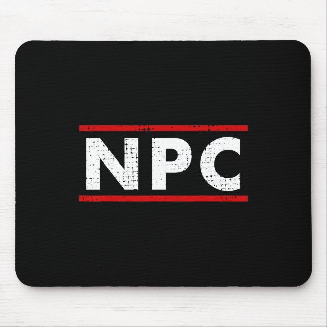 Tapis De Souris Npc Meme - Non Player Character 1  (Devant)