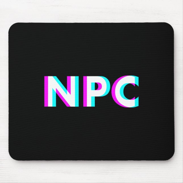 Tapis De Souris Npc Meme - Non Player Character 2  (Devant)