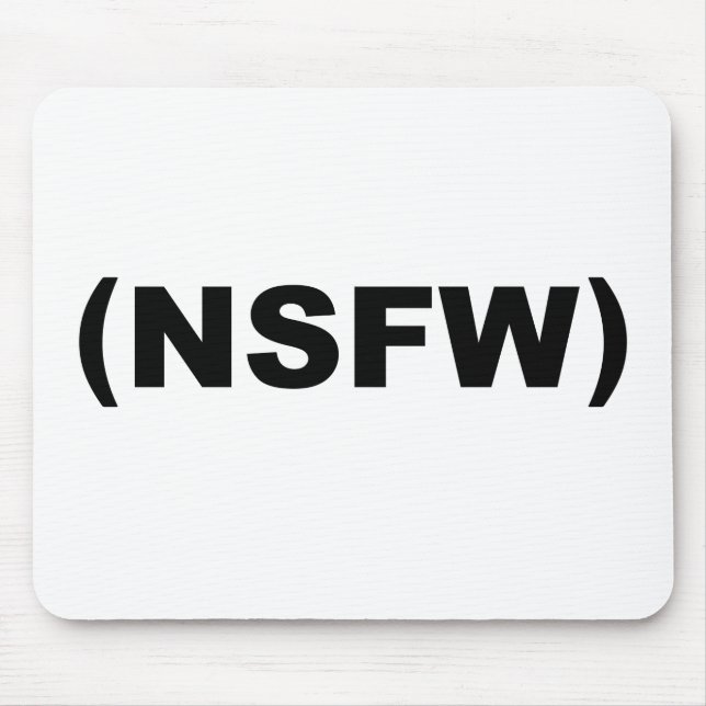 Tapis De Souris NSFW non sûr pour le travail (Devant)