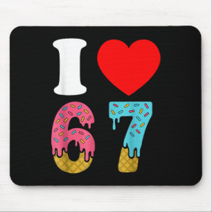 Tapis De Souris Numéro 67 J'aime Six Sept Clic 6 7 67 Meme Couple