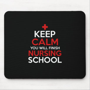 Tapis De Souris Nurse Gift Keep Calm You Will Finish