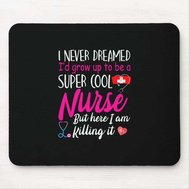 Tapis De Souris Nurse | Super Cool Nurse (Devant)