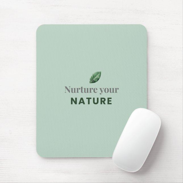 Tapis De Souris Nurture Your Nature Minimal Motivational Mouse Pad (Avec souris)