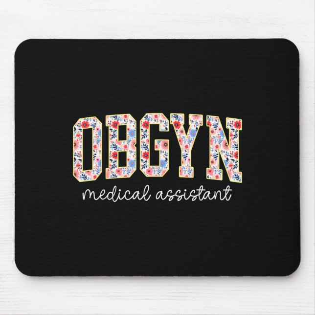 Tapis De Souris Obgyn Medical Istant Floral Ob-gyn Medical Istant  (Devant)