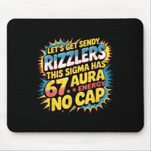 Tapis De Souris Obtenons Sendy Rizzlers 67 Aura Meme Design 