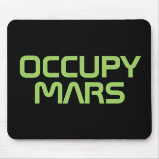 TAPIS DE SOURIS "OCCUPEZ MARS "