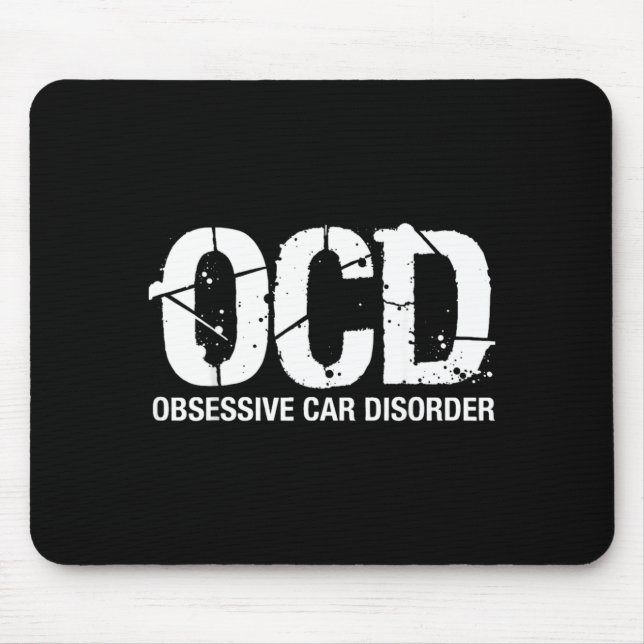 Tapis De Souris Ocd Obsessive Car Disorder Funny Lover Garage Guy  (Devant)