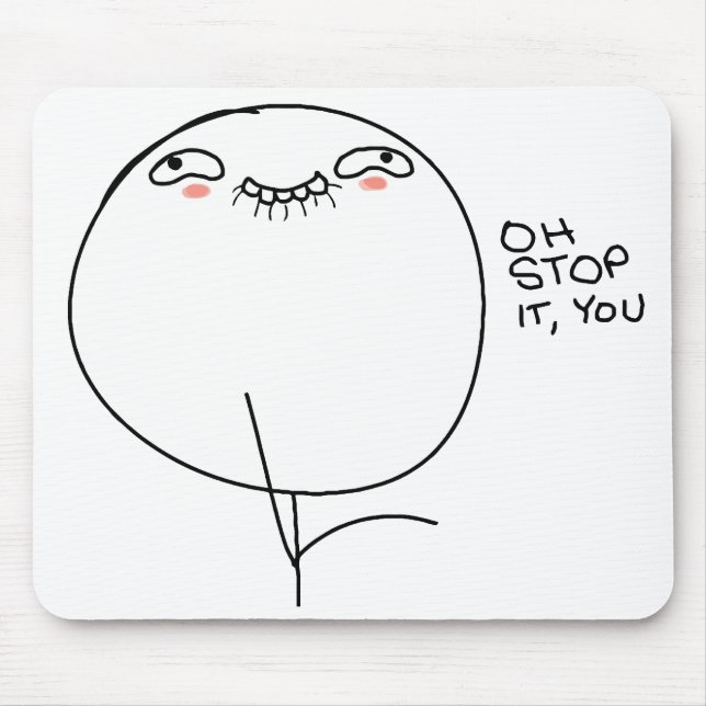 Tapis De Souris Oh arrêt il, vous - Mousepad (Devant)