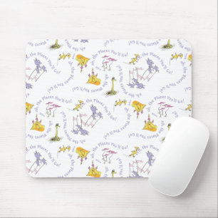 Tapis De Souris Oh, les Endroits que vous irez !