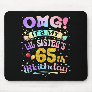 Tapis De Souris Oh mon dieu 65e anniversaire de mes petites sœurs