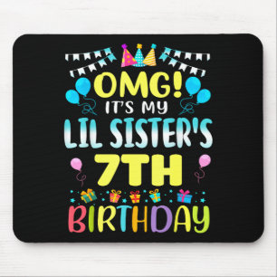 Tapis De Souris Oh mon dieu, c'est les 7 ans de ma petite soeur, 7