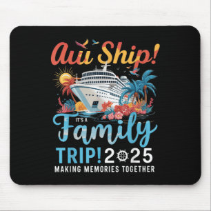 Tapis De Souris Oh mon dieu, c'est un voyage en famille 2025 Crois