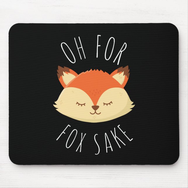 Tapis De Souris Oh pour Fox Sake (Devant)