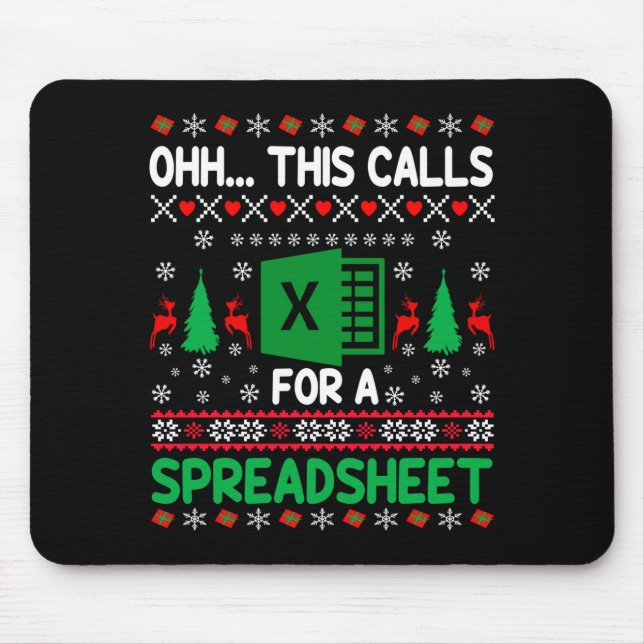 Tapis De Souris Oh This Calls For A Spreadsheet Christmas Sweater  (Devant)