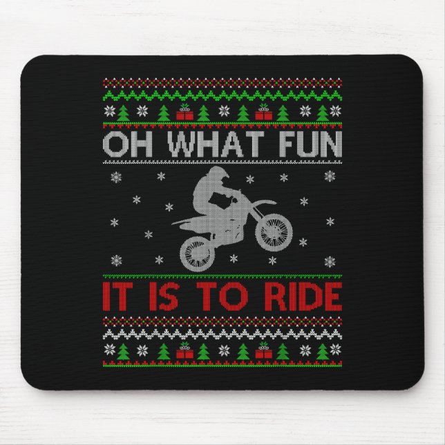 Tapis De Souris Oh What Fun It Is To Ride Xmas Ugly Motocross Chri (Devant)