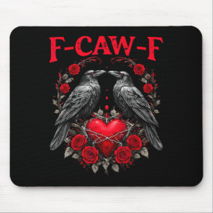 Tapis De Souris Oiseau noir drôle F-caw-f Anti Saint-Valentin Céli