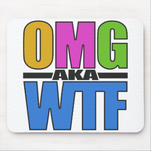 Tapis De Souris OMG aka WTF mousepad personnalisé