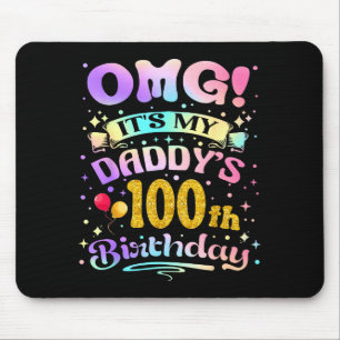 Tapis De Souris Omg C'est Les 100 Ans De Mon Papa Joyeux 100 Ans O