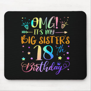 Tapis De Souris Omg C'est Les 18 Ans De Ma Grande Soeur Douce 18 A