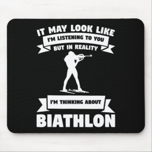Tapis De Souris On dirait que je vous écoute Biathlon Bia
