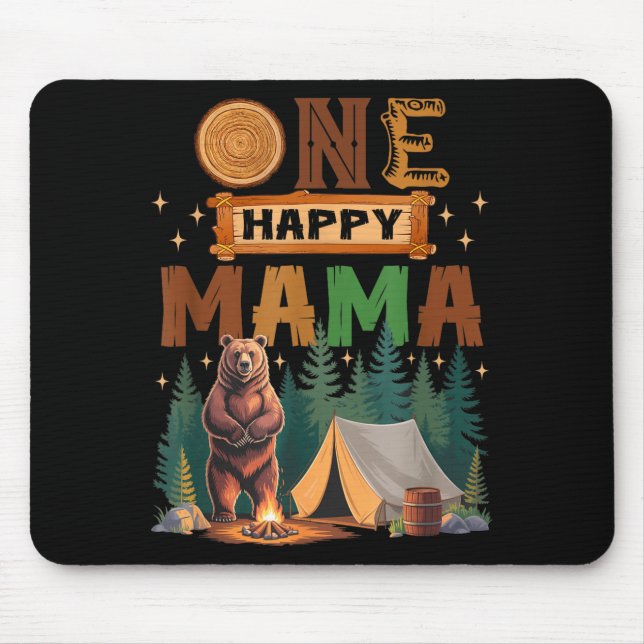 Tapis De Souris One Happy Mama Camper 1st Birthday Camng Bear  (Devant)
