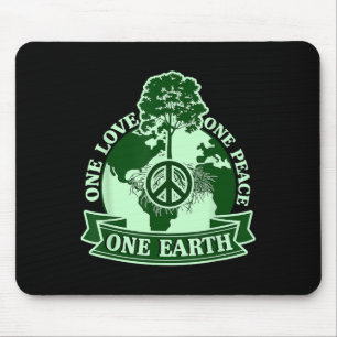 Tapis De Souris One Love One Peace One Earth Jour des terres mondi
