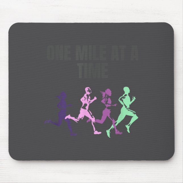 Tapis De Souris One Mile At A Time Motivation  (Devant)
